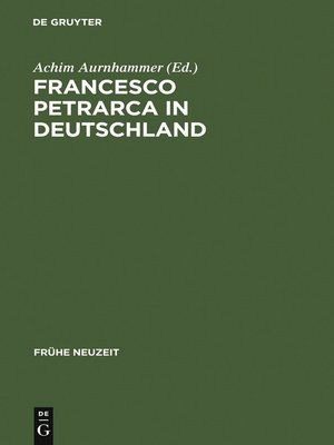 cover image of Francesco Petrarca in Deutschland